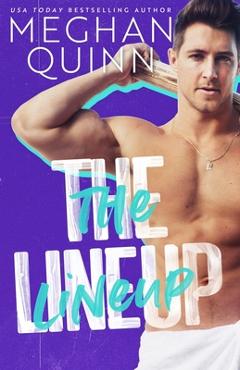 The Lineup - Meghan Quinn