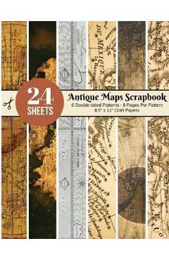 Vintage Maps Scrapbook Paper - 24 Double-sided Craft Patterns: Travel Map Sheets for Papercrafts, Album Scrapbook Cards, Decorative Craft Papers, Back - Scrapbooking Around