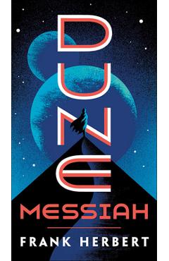 Dune Messiah ( Dune #2 ) -