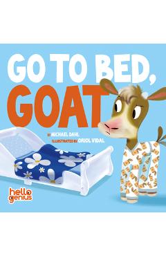 Go to Bed, Goat - Oriol Vidal