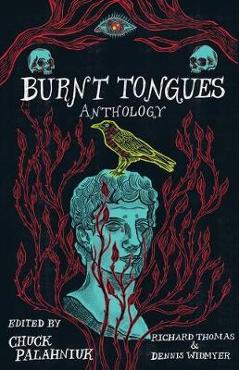 Burnt Tongues Anthology - Richard Thomas