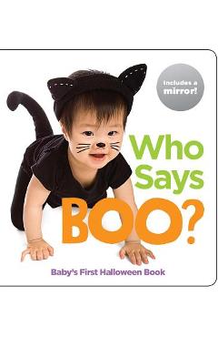 Who Says Boo?: Baby\'s First Halloween Book - Highlights