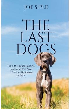 The Last Dogs - Joe Siple