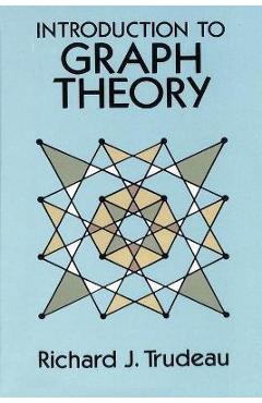 Introduction to Graph Theory - Richard J. Trudeau
