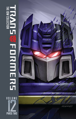 トランスフォーマー idw ヴィレッジブックス12冊セット Transformers: IDW Collection Phase Two Volume 12 - John Barber