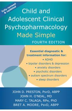 Child and Adolescent Clinical Psychopharmacology Made Simple - John D. Preston