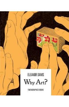 Why Art? - Eleanor Davis