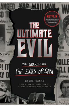 The Ultimate Evil: The Search for the Sons of Sam - Maury Terry