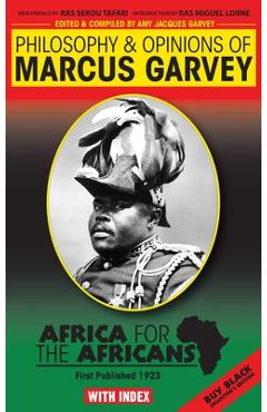 Philosophy & Opinions of Marcus Garvey - Amy Jacques Garvey