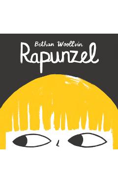 Rapunzel - Bethan Woollvin