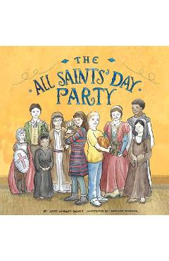 The All Saints\' Day Party - Jerry Windley-daoust