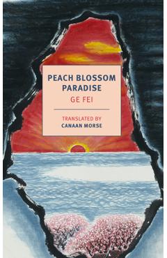 Peach Blossom Paradise - Ge Fei