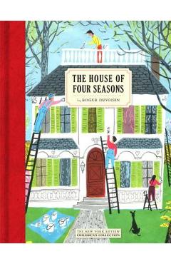 The House of Four Seasons - Roger Duvoisin
