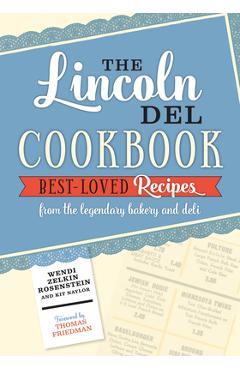 The Lincoln del Cookbook - Wendi Zelkin Rosenstein