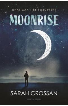 Moonrise - Sarah Crossan