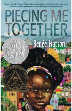 Piecing Me Together - Ren�e Watson