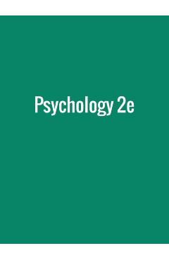 Psychology 2e - Rose M. Spielman