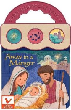 Away in a Manger - Holly Berry-byrd