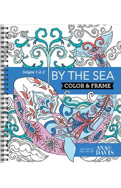 Color & Frame - By the Sea (Adult Coloring Book) - New Seasons