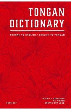 Tongan Dictionary: Tongan To English / English To Tongan - J. T. Fisher