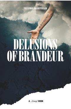 Delusions of Brandeur - Giles Edwards