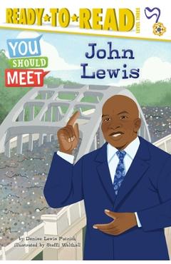 John Lewis: Ready-To-Read Level 3 - Denise Lewis Patrick
