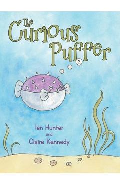 The Curious Puffer - Ian Hunter