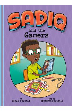 Sadiq and the Gamers - Siman Nuurali