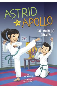 Astrid and Apollo, Tae Kwon Do Champs - V. T. Bidania