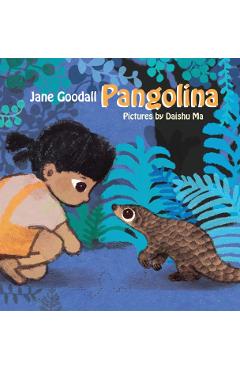 Pangolina - Jane Goodall - Imagine 1