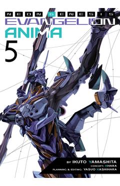 Neon Genesis Evangelion: Anima (Light Novel) Vol. 5 - Ikuto Yamashita