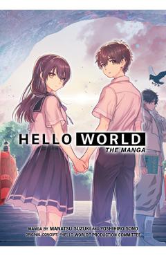 Hello world: the manga - manatsu suzuki