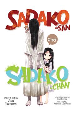 Sadako-San and Sadako-Chan - Noriaki Sugihara