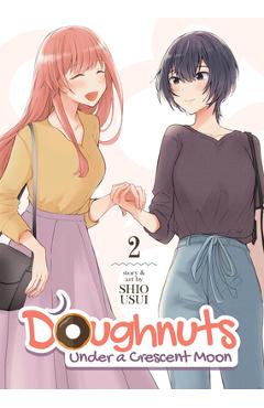 Doughnuts Under a Crescent Moon Vol. 2 - Shio Usui