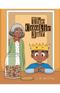 The Cookie Jar - J. W. Mettle