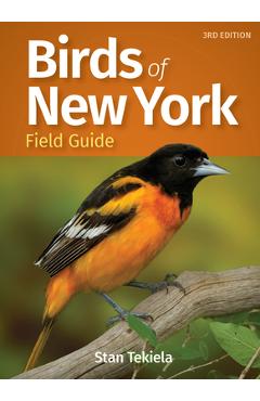 Birds of New York Field Guide - Stan Tekiela
