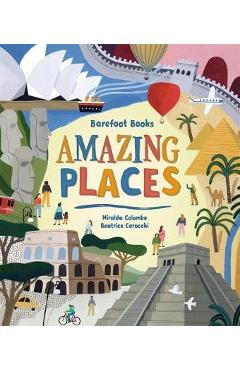 Barefoot Books Amazing Places - Miralda Colombo