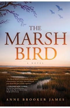 The marsh bird - anne brooker james