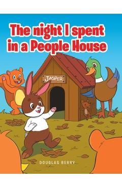 The night I spent in a People House - Douglas Berry