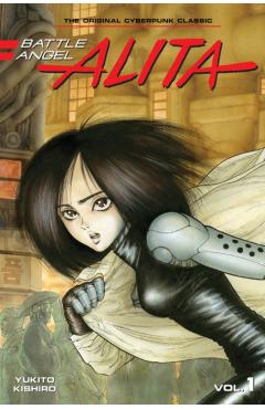 Battle Angel Alita 1 (Paperback) - Yukito Kishiro