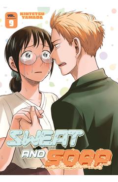 Sweat and soap 9 - kintetsu yamada