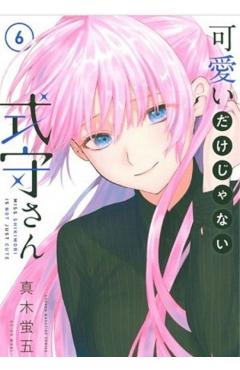 Shikimori's Not Just a Cutie 6 - Keigo Maki