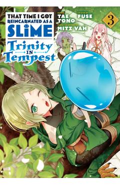 That Time I Got Reincarnated as a Slime: Trinity in Tempest (Manga) 3 - Fuse