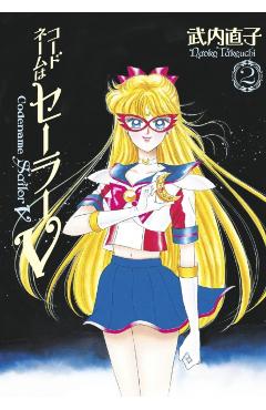 Codename: Sailor V Eternal Edition 2 (Sailor Moon Eternal Edition 12) - Naoko Takeuchi