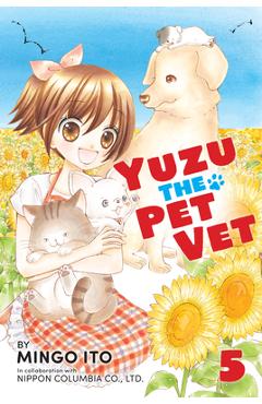 Yuzu the Pet Vet 5 - Mingo Ito