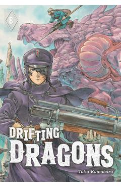 Drifting Dragons 8 - Taku Kuwabara