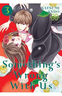 Something\'s Wrong with Us 3 - Natsumi Ando