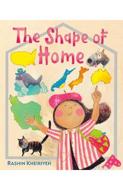 The Shape of Home - Rashin Kheiriyeh