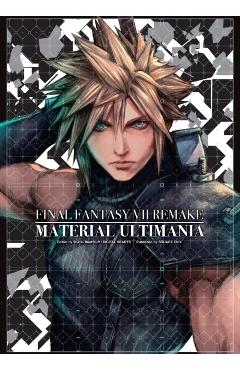 Final Fantasy VII Remake: Material Ultimania - Square Enix