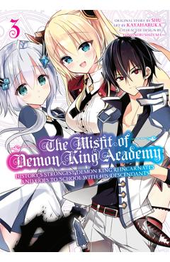 The Misfit of Demon King Academy 03: History\'s Strongest Demon King Reincarnates and Goes to School with His Descendants - Shu